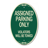 Assigned Parking Only Violators Will Be Towed