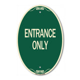 Traffic Entrance Sign Entrance Only