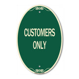 Customers Only