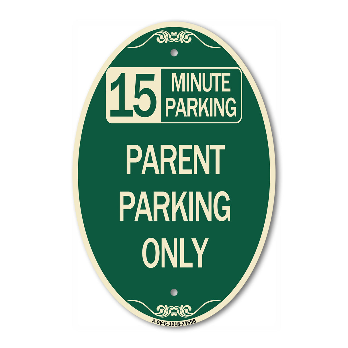 15 Minute Parking Parent Parking Only