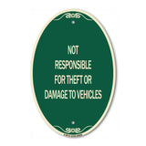Not Responsible for Theft or Damage to Vehicles