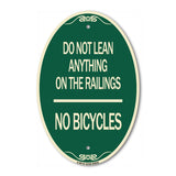 Do Not Lean Anything on the Railings - No Bicycles