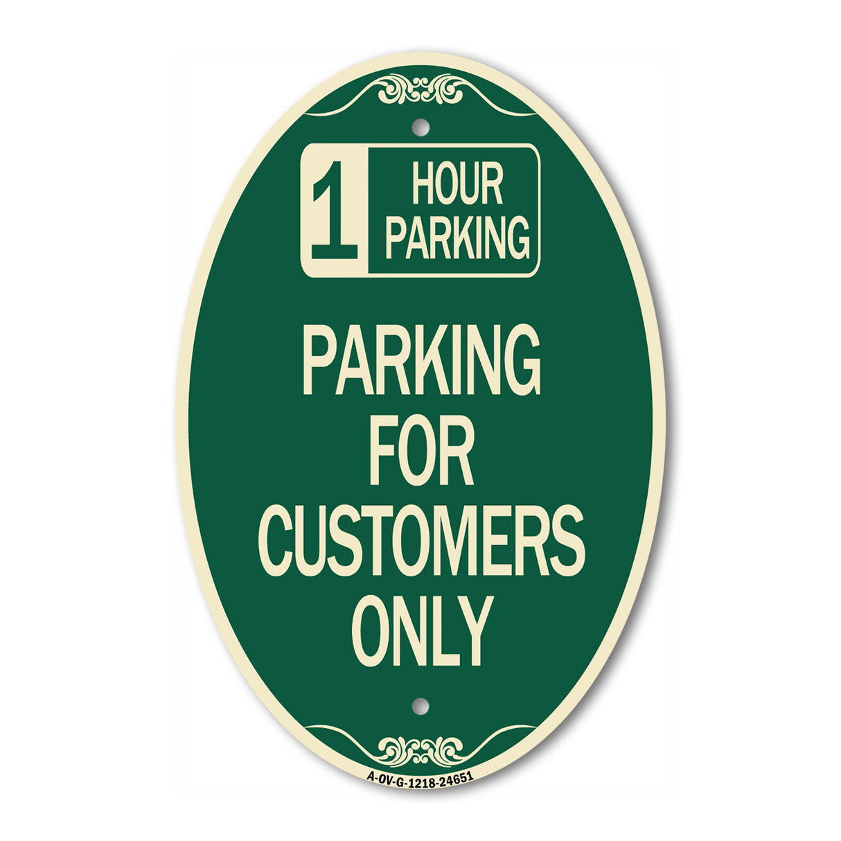 1 Hour Parking - Parking for Customers Only