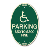 (Handicapped Symbol) Parking $50 to $300 Fine