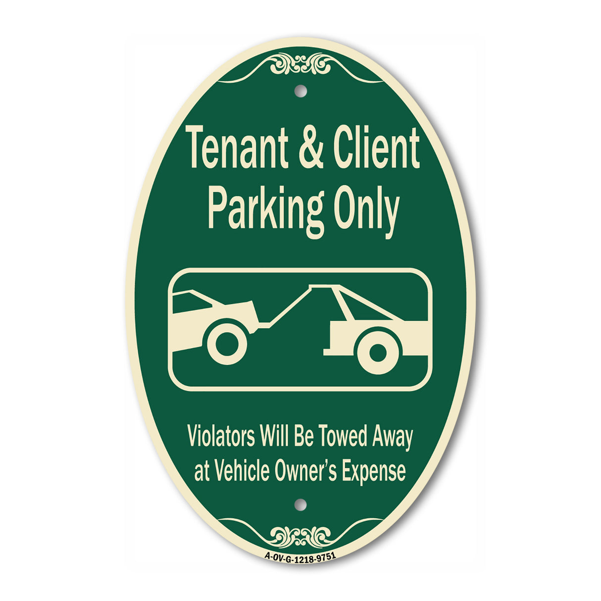 Tenant And Client Parking Only Violators Towed Away With Graphic