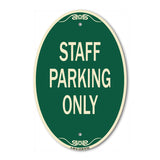 Staff Parking Only