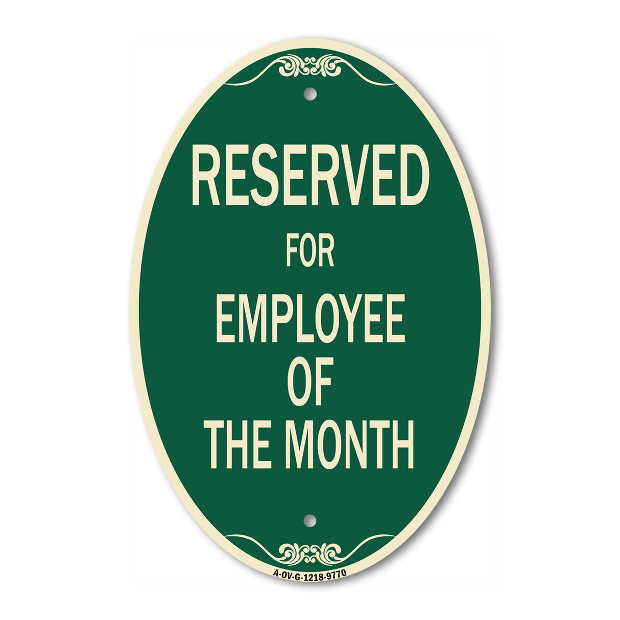 Reserved For Employee Of The Month