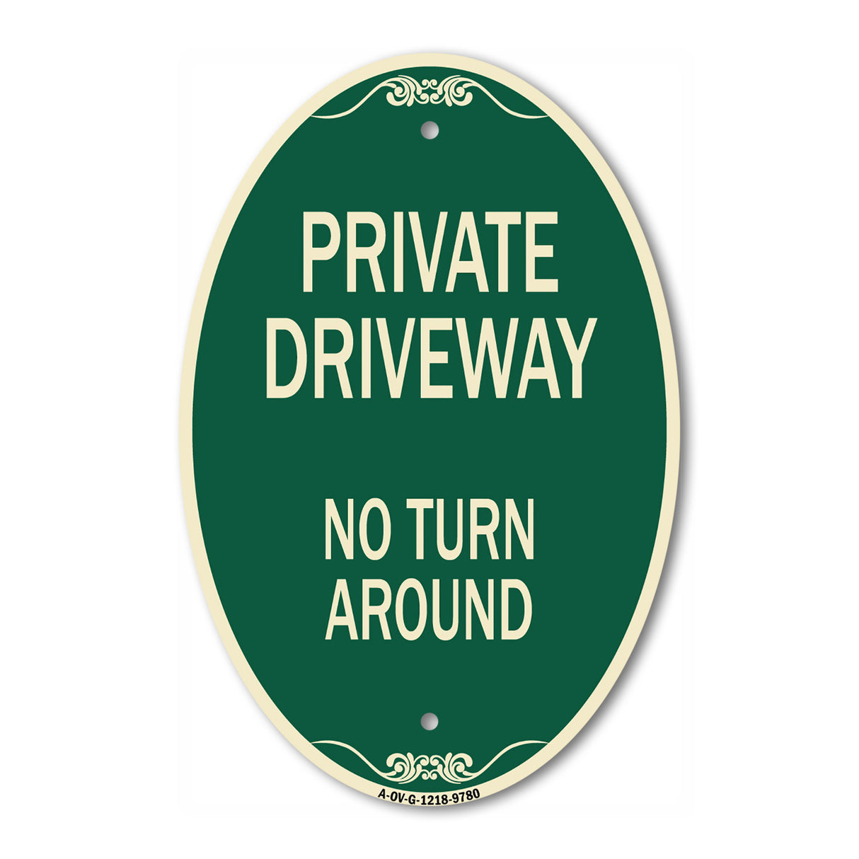 Private Driveway, No Turn Around