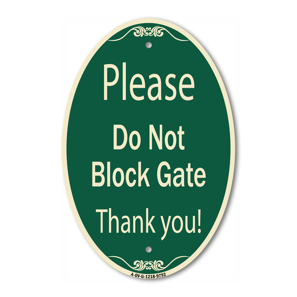 Please Do Not Block Gate
