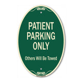 Patient Parking Only Others Will Be Towed