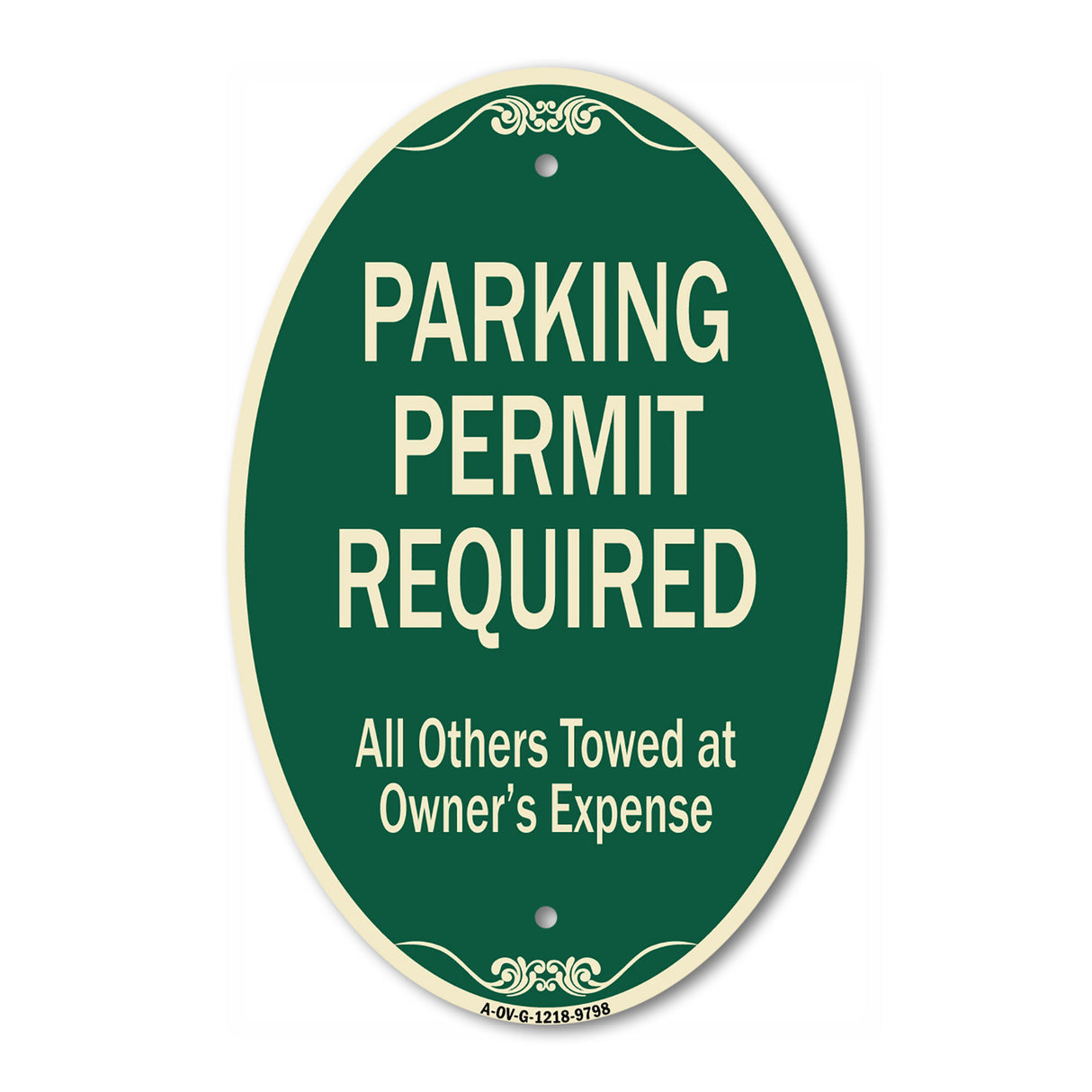 Parking Permit Required All Others Towed At Owner's Expense