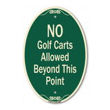 No Golf Carts Allowed