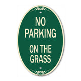 No Parking On The Grass