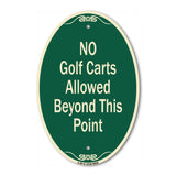 No Golf Carts Allowed Beyond This Point