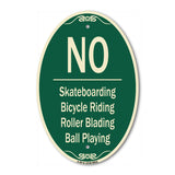 No - Bicycle Riding, Roller Blading, Ball Playing