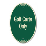 Golf Carts Only