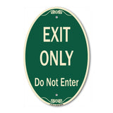 Exit Only Do Not Enter