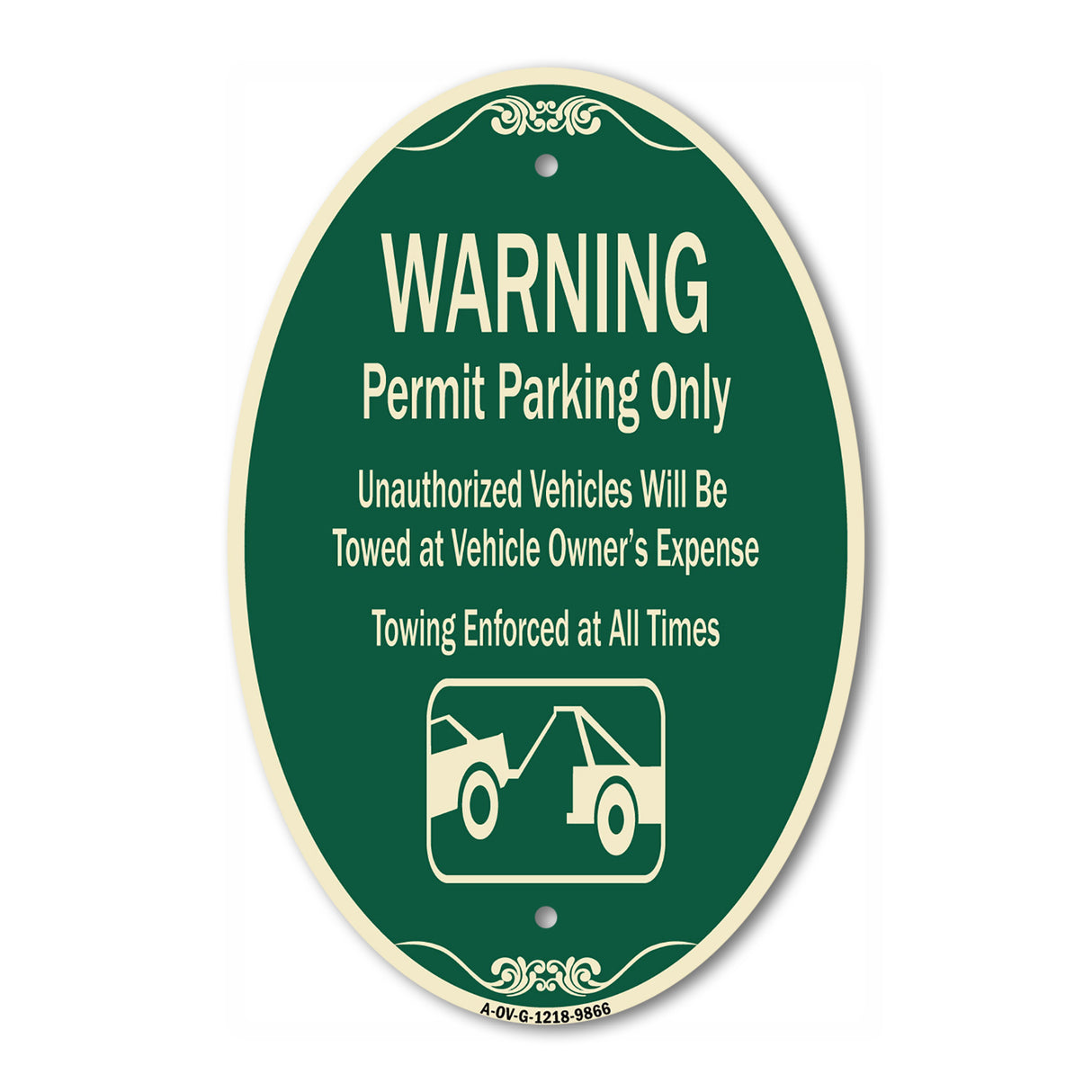 Warning Permit Parking Only Vehicles Will Be Towed At Vehicle Owners Expense Towing