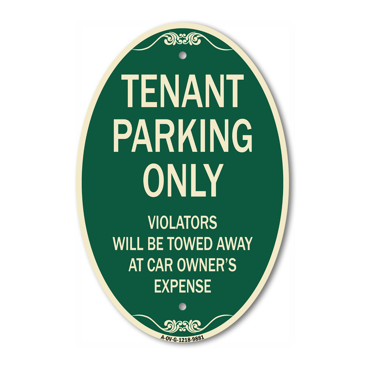 Tenant Parking Only Violators Will Be Towed Away At Car Owner's Expense