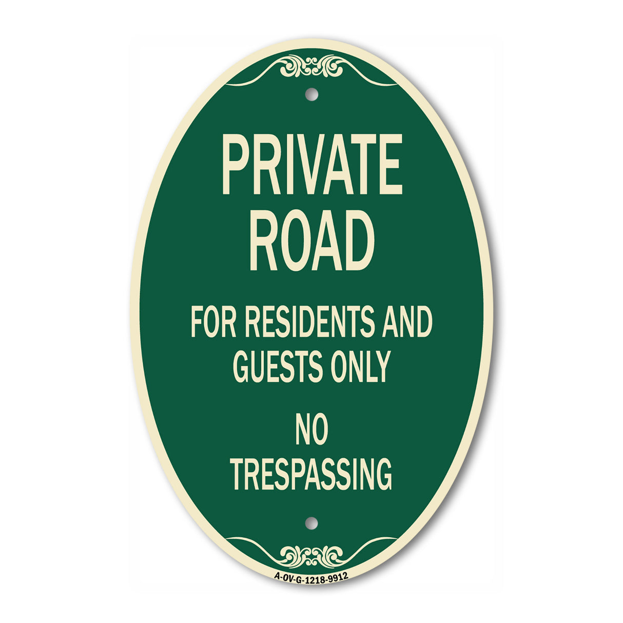 Private Road For Residents And Guests Only No Trespassing