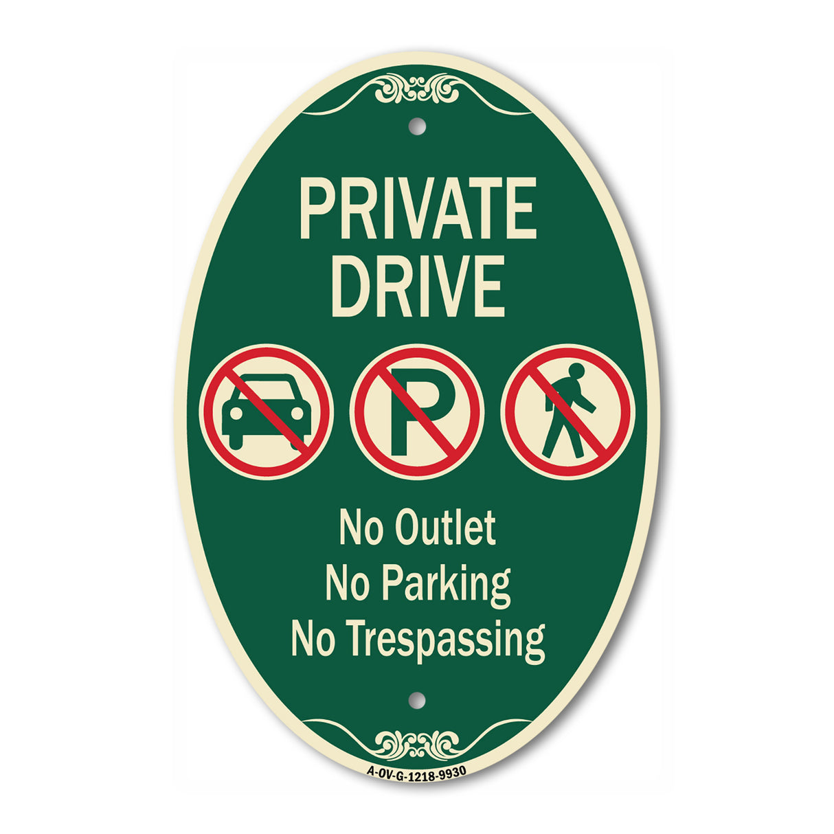 Private Drive No Outlet No Parking And No Trespassing