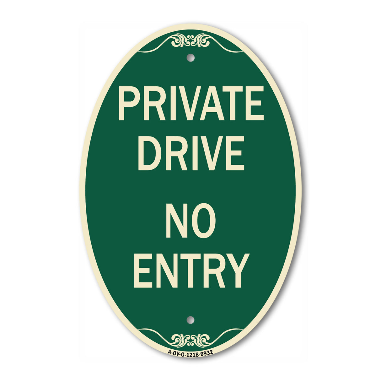 Private Drive No Entry Sign