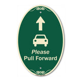 Please Pull Forward With Graphic And Ahead Arrow