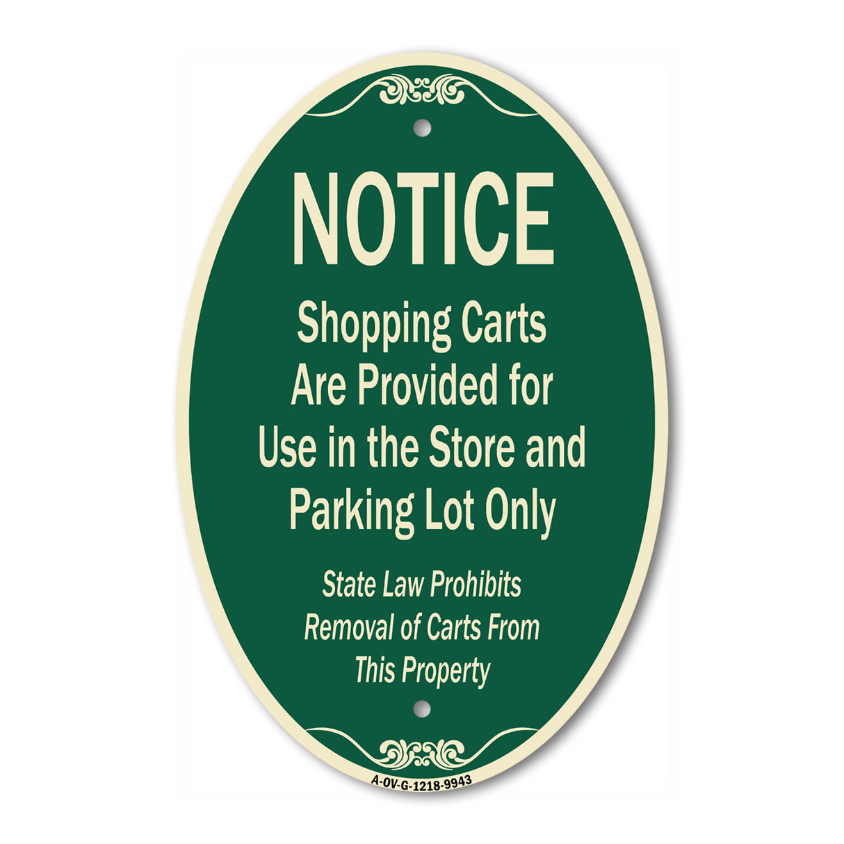 Notice - Shopping Carts Are Provided For Use In The Store And Parking Lot Only