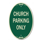 Church Parking Only