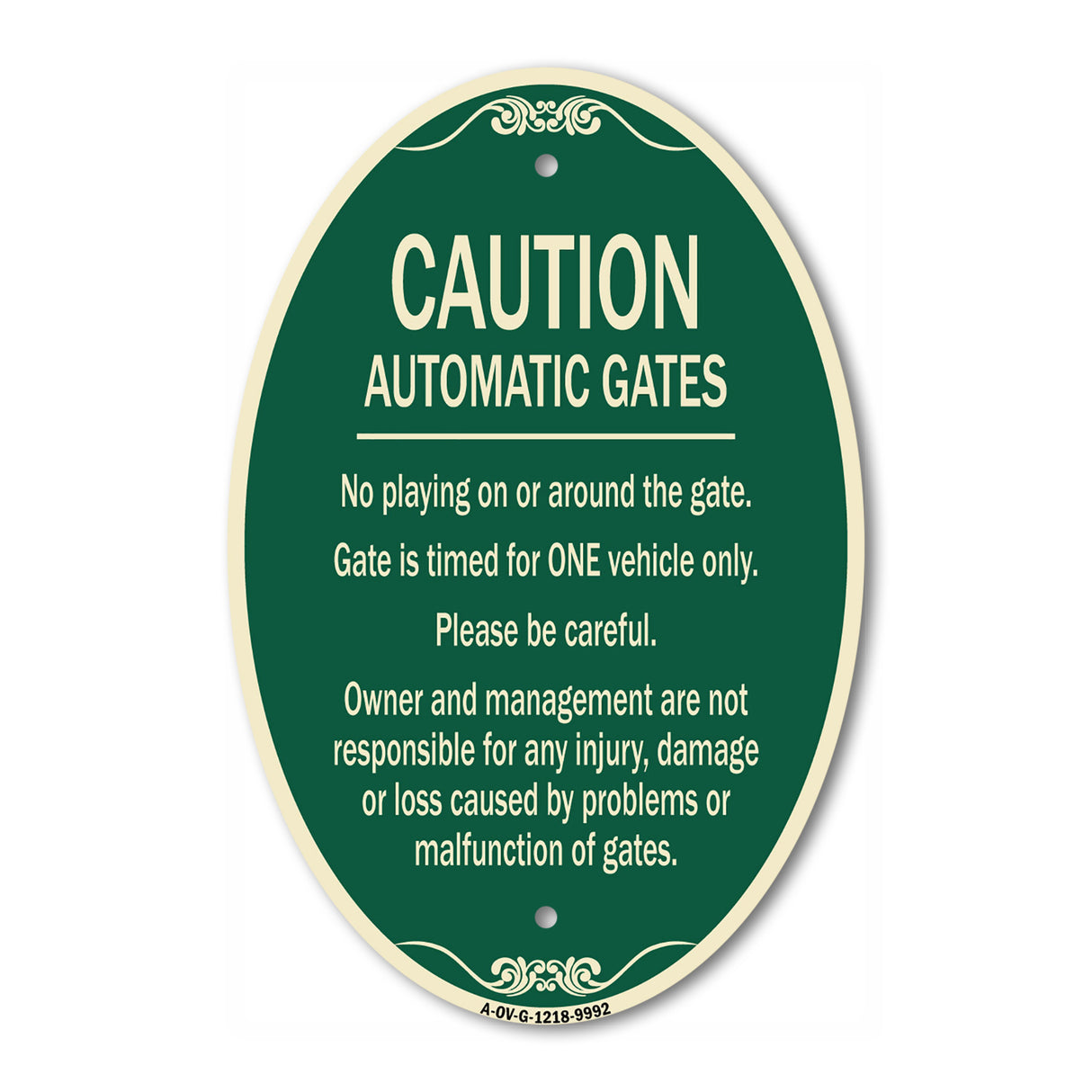 Caution Automatic Gates No Playing Gate Is Timed For One Vehicle Management Not Responsible