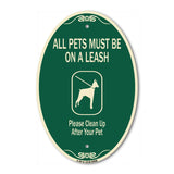 All Pets Must Be On A Leash Please Clean Up After Your Pet