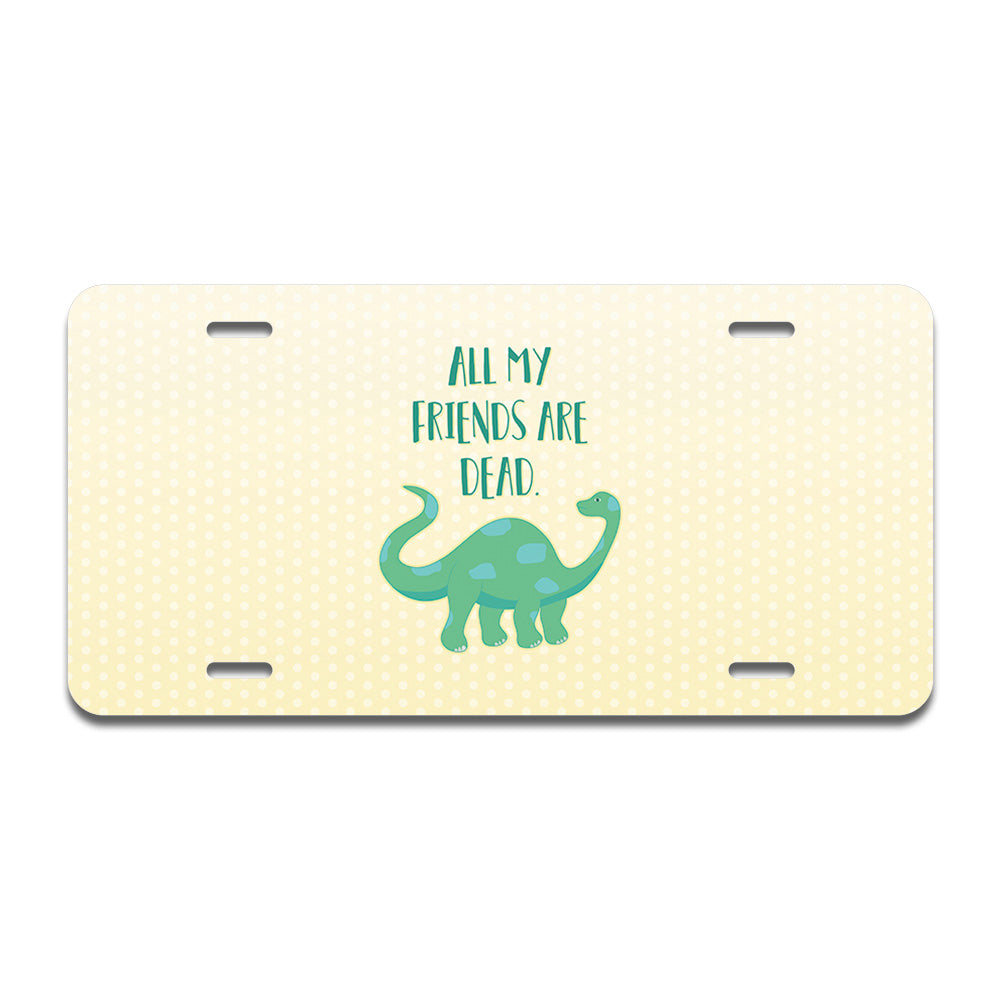 All My Friends Are Dead