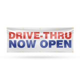 Drive Thru Now Open Banner