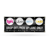 Drop Off Pick Up Lane Only Banner