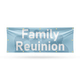 Family Reunion Banner
