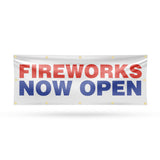 Fireworks Now Open Banner