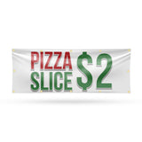 Pizza Slice $2 Banner