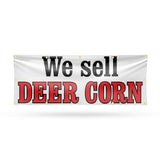 We Sell Deer Corn Banner