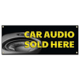 Car Audio Sold Here Banner