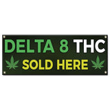 Delta 8 THC Sold Here Banner