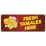 Fresh Tamales Here Banner
