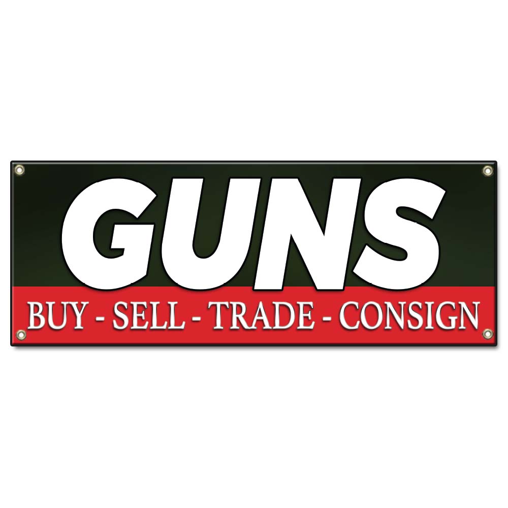 Guns Buy Sell Trade Consign Banner