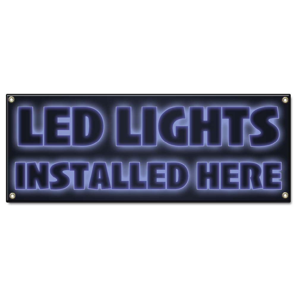 LED Lights Installed Here Banner