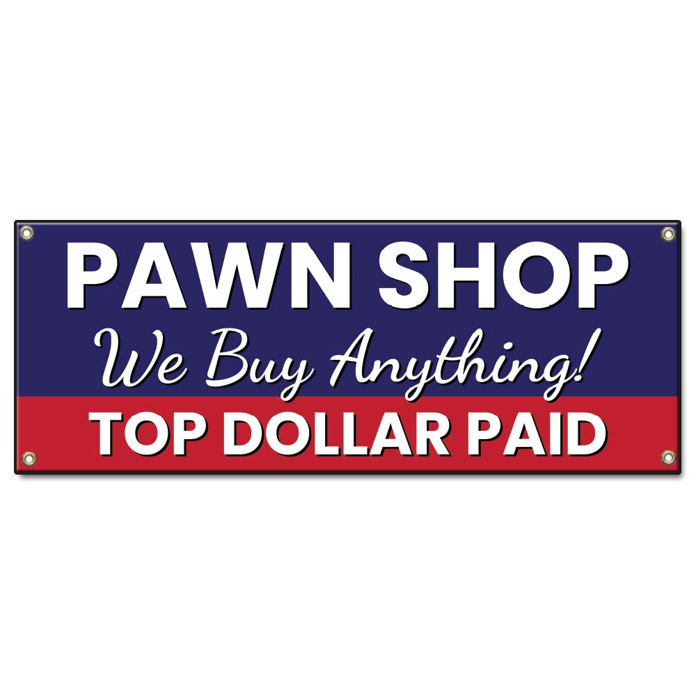 Pawn Shop We Buy Anything Banner