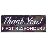 Thank You First Responders Banner