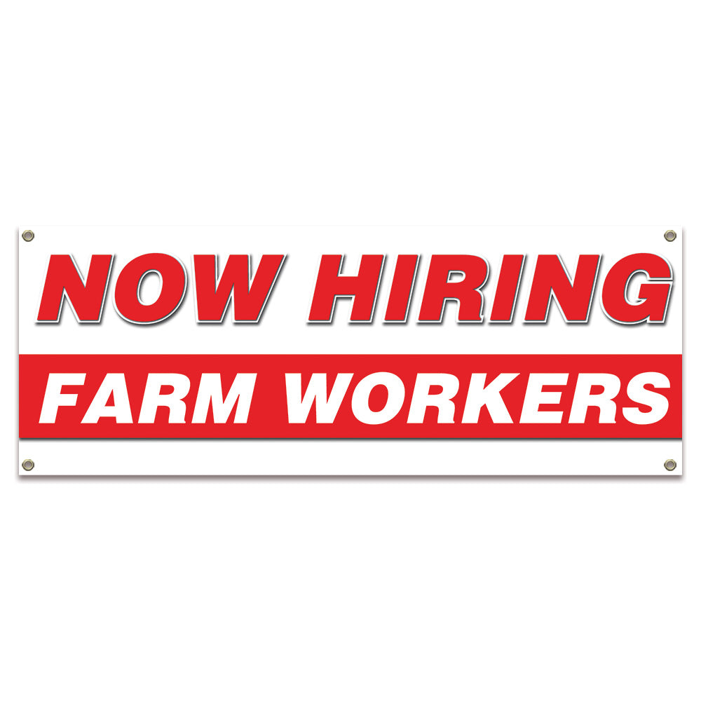 Now Hiring Farm Workers Banner
