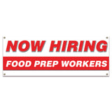 Now Hiring Food Prep Workers Banner