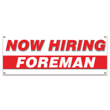 Now Hiring Foreman Banner