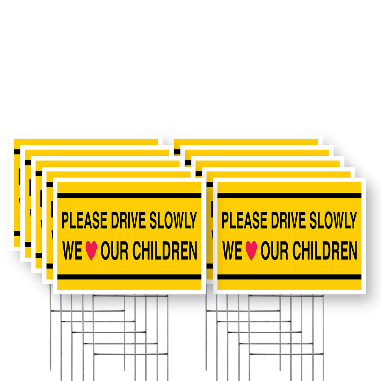 Please Drive Slowly We Love Our Children