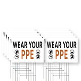 Wear Your PPE